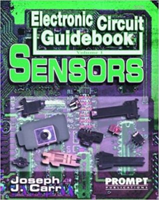 Electronic Circuit Guidebook, Vol 1: Sensors - 1