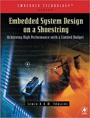 Embedded System Design on a Shoestring - 1