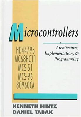 Microcontrollers: Architecture, Implementation, & Programming  - 1
