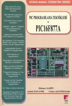 PIC Programlama Teknikleri ve PIC 16F877A - 1