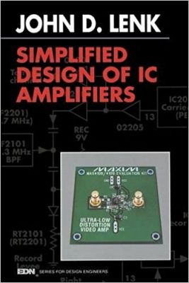 Simplified Design of IC Amplifiers (EDN Series for Design Engineers) - 1